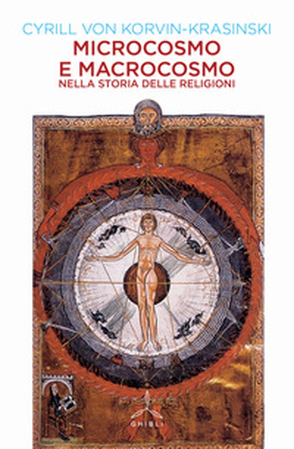 Microcosmo e macrocosmo nella storia delle religioni - Librerie.coop Microcosmo e macrocosmo nella storia delle religioni - Librerie.coop