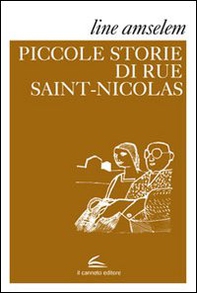 Le piccole storie di rue Saint-Nicolas - Librerie.coop