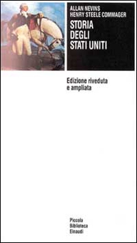 Storia degli Stati Uniti. Dalle colonie alla superpotenza mondiale - Librerie.coop