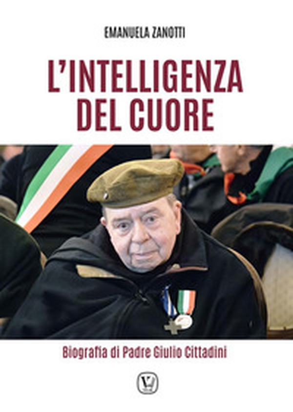 L'intelligenza del cuore. Biografia di Padre Giulio Cittadini - Librerie.coop L'intelligenza del cuore. Biografia di Padre Giulio Cittadini - Librerie.coop