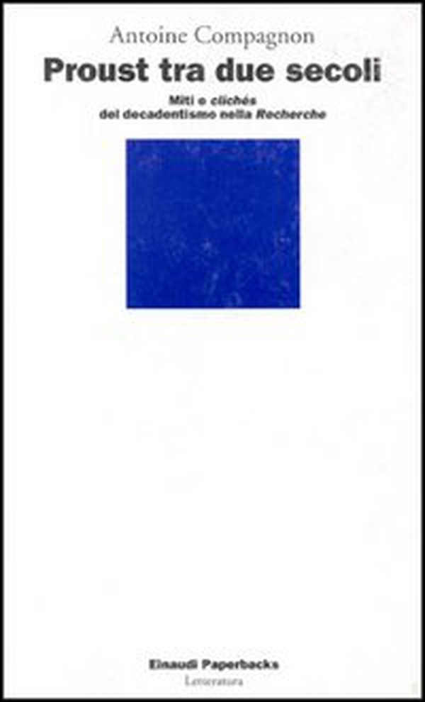 Proust tra due secoli - Librerie.coop