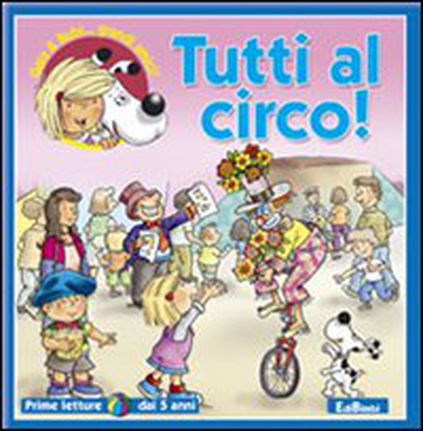 Tutti al circo! - Librerie.coop Tutti al circo! - Librerie.coop