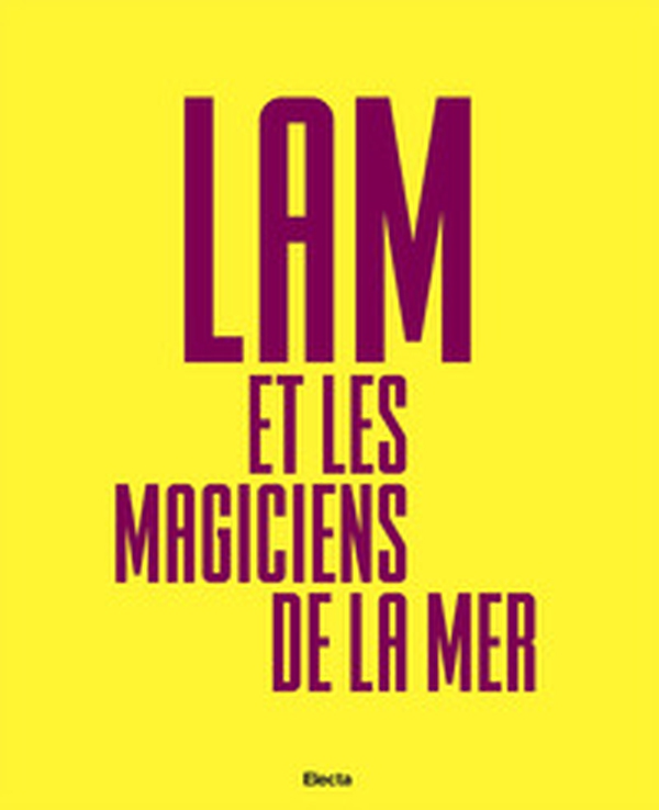 Lam e Les Magiciens de la Mer. Ediz. italiana, inglese e spagnola - Librerie.coop Lam e Les Magiciens de la Mer. Ediz. italiana, inglese e spagnola - Librerie.coop