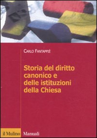 Storia del diritto canonico e delle istituzioni della Chiesa - Librerie.coop