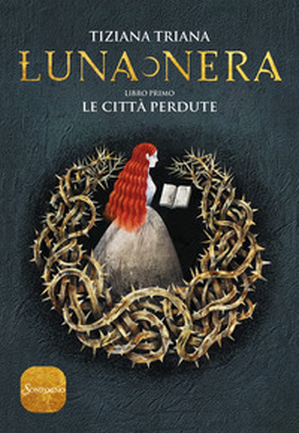 Le città perdute. Luna nera - Vol. 1 - Librerie.coop Le città perdute. Luna nera - Vol. 1 - Librerie.coop