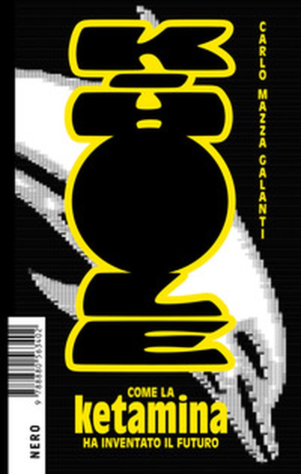 K-Hole. Come la ketamina ha inventato il futuro - Librerie.coop