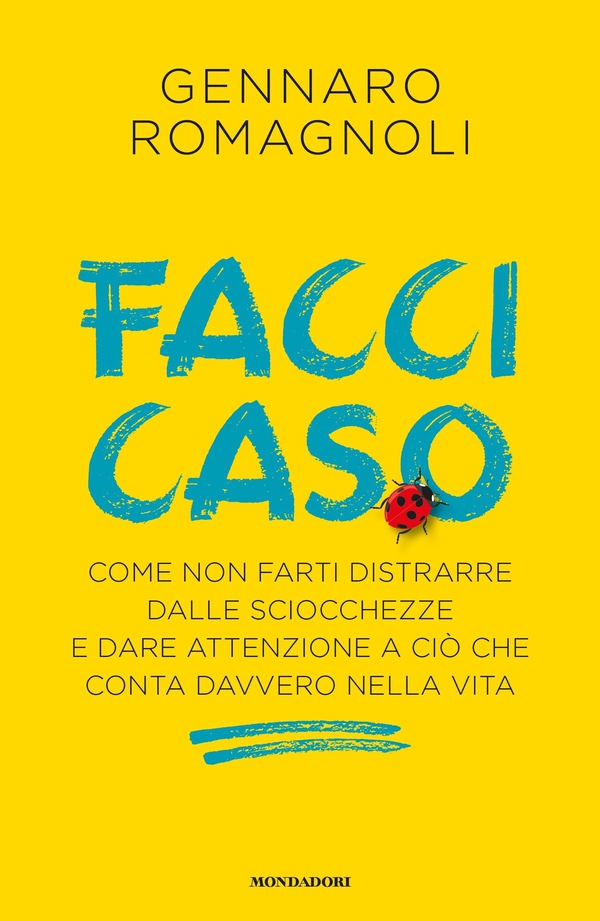 Facci caso - Librerie.coop Facci caso - Librerie.coop