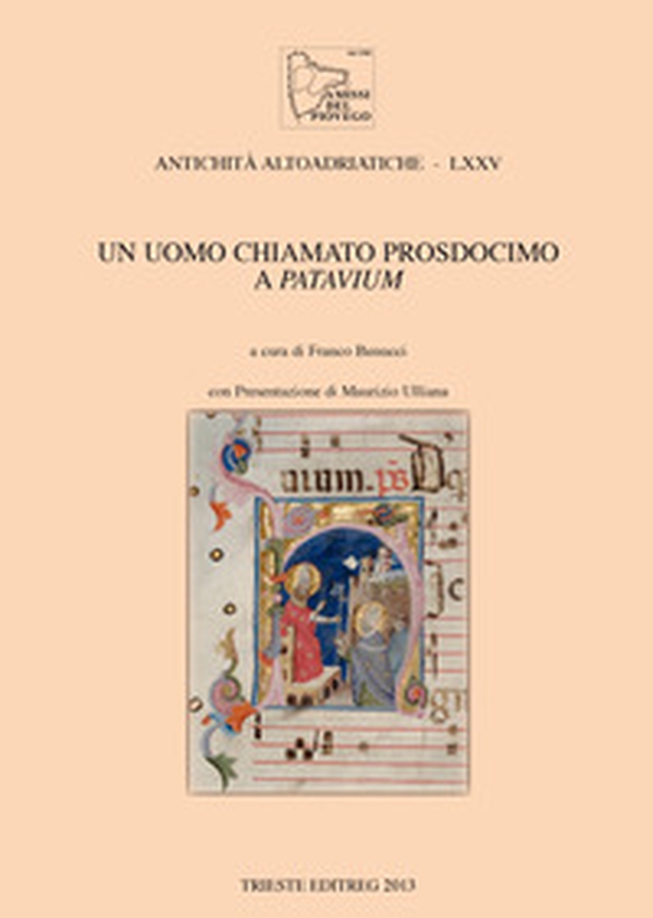 Un uomo chiamato Prosdocimo a Patavium - Librerie.coop