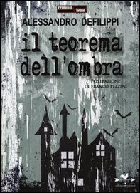 Il teorema dell'ombra - Librerie.coop Il teorema dell'ombra - Librerie.coop