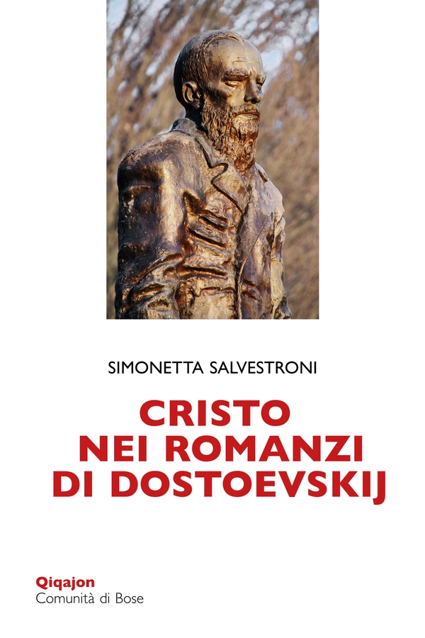 Cristo nei romanzi di Dostoevskij - Librerie.coop Cristo nei romanzi di Dostoevskij - Librerie.coop