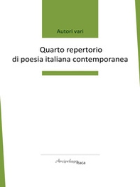 Quarto repertorio di poesia italiana contemporanea - Librerie.coop