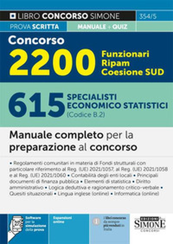 Concorso 2200 funzionari Ripam Coesione Sud. 615 specialisti economico statistici (Codice B.2). Manuale completo per la preparazione al concorso - Librerie.coop Concorso 2200 funzionari Ripam Coesione Sud. 615 specialisti economico statistici (Codice B.2). Manuale completo per la preparazione al concorso - Librerie.coop