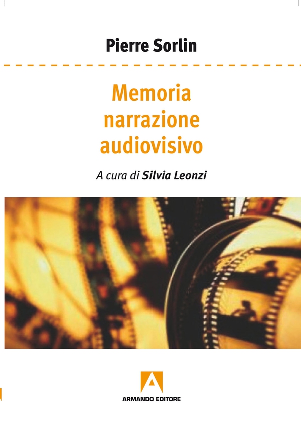 Memoria narrazione audiovisivo - Librerie.coop Memoria narrazione audiovisivo - Librerie.coop
