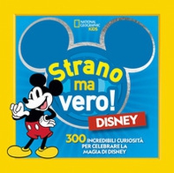 Disney. Strano ma vero! - Librerie.coop