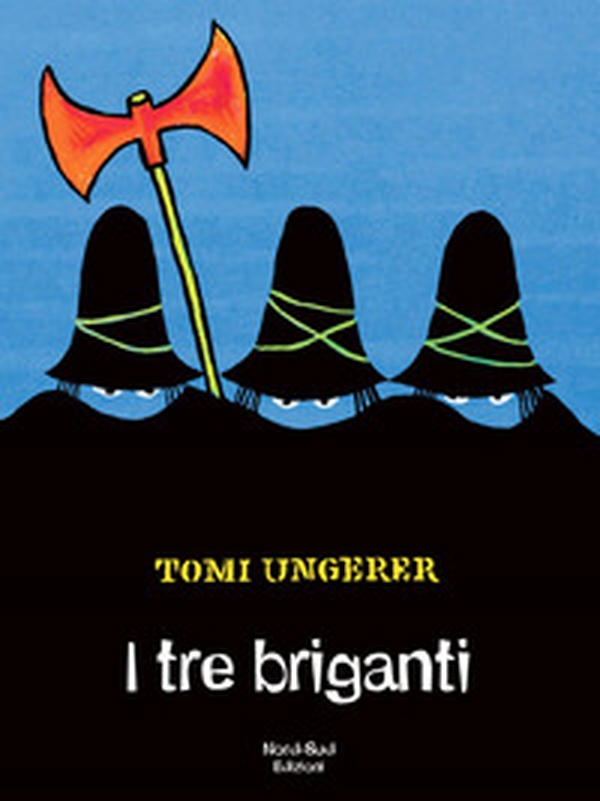 I tre briganti - Librerie.coop I tre briganti - Librerie.coop