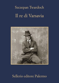 Il re di Varsavia - Librerie.coop