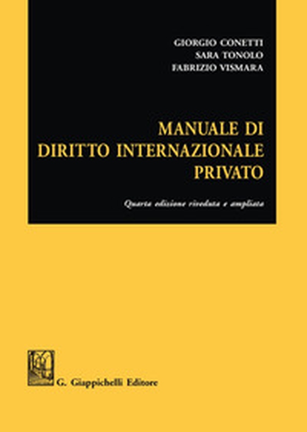 Manuale di diritto internazionale privato - Librerie.coop Manuale di diritto internazionale privato - Librerie.coop