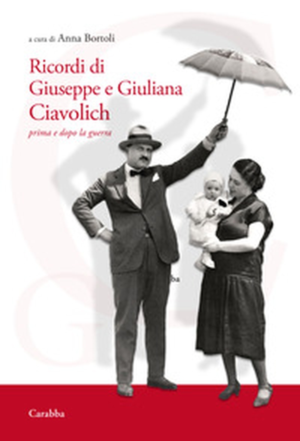 Ricordi di Giuseppe e Giuliana Ciavolich. Prima e dopo la guerra - Librerie.coop Ricordi di Giuseppe e Giuliana Ciavolich. Prima e dopo la guerra - Librerie.coop