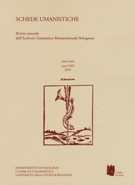 Schede umanistiche. Rivista annuale dell'Archivio Umanistico Rinascimentale Bolognese - Librerie.coop
