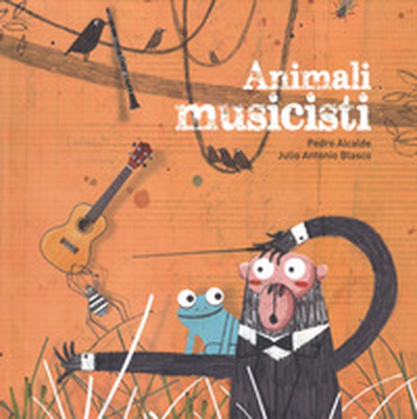 Animali musicisti - Librerie.coop Animali musicisti - Librerie.coop