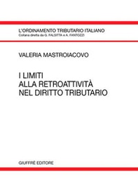 I limiti alla retroattività nel diritto tributario - Librerie.coop
