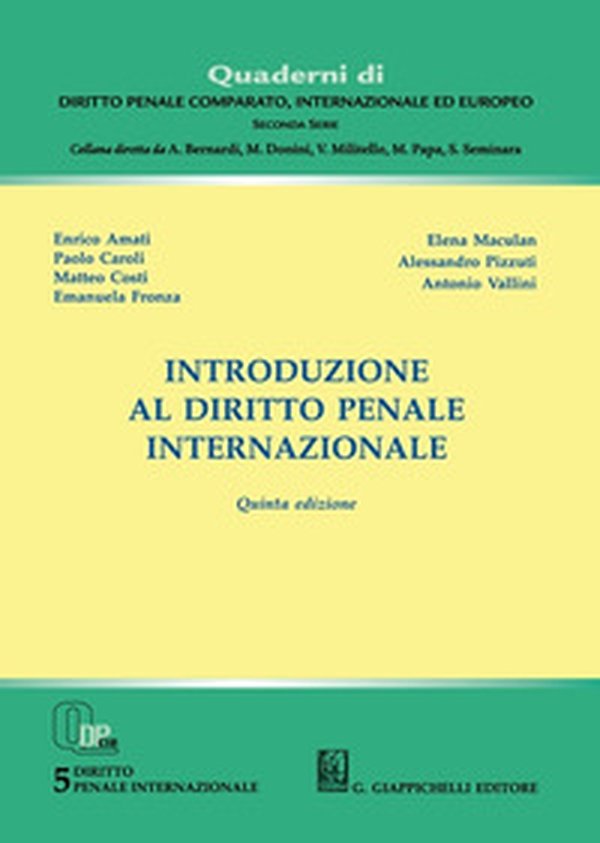 Introduzione al diritto penale internazionale - Librerie.coop Introduzione al diritto penale internazionale - Librerie.coop