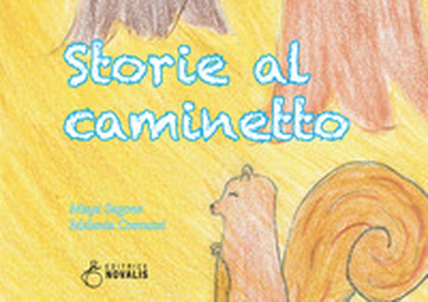 Storie al caminetto - Librerie.coop Storie al caminetto - Librerie.coop