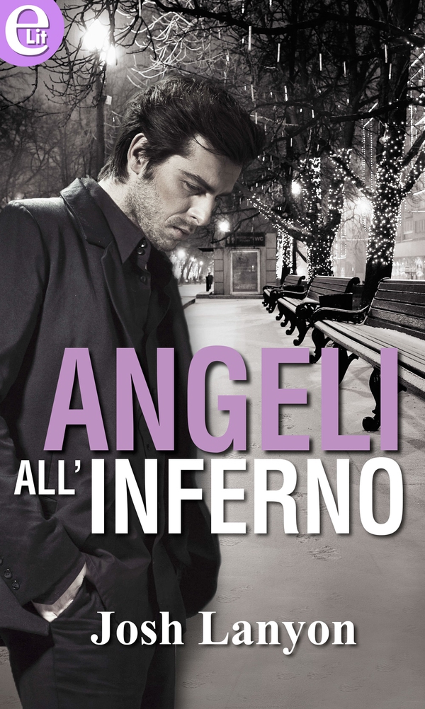 Angeli all'inferno (eLit) - Librerie.coop Angeli all'inferno (eLit) - Librerie.coop