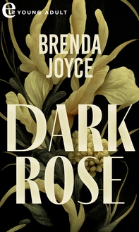 Dark Rose (eLit) - Librerie.coop Dark Rose (eLit) - Librerie.coop