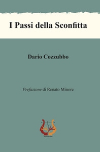 I passi della sconfitta - Librerie.coop I passi della sconfitta - Librerie.coop