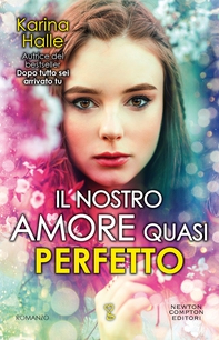 Il nostro amore quasi perfetto - Librerie.coop Il nostro amore quasi perfetto - Librerie.coop