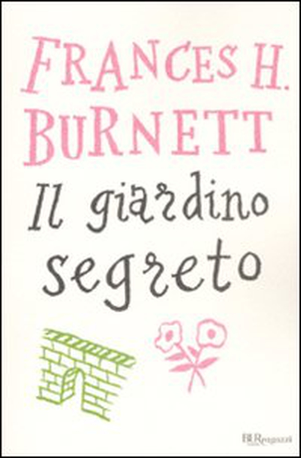 Il giardino segreto - Librerie.coop Il giardino segreto - Librerie.coop