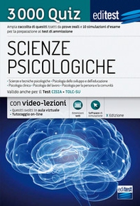 EdiTEST. Scienze psicologiche. 3000 Quiz. Ampia raccolta di quiz tratti da prove reali e 10 simulazioni per la preparazione ai test di ammissione - Librerie.coop