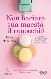 Non baciare sua maestà il ranocchio - Librerie.coop