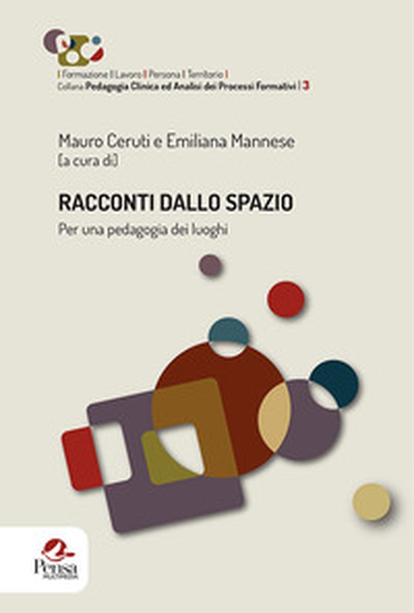 Racconti dallo spazio. Per una pedagogia dei luoghi - Librerie.coop Racconti dallo spazio. Per una pedagogia dei luoghi - Librerie.coop