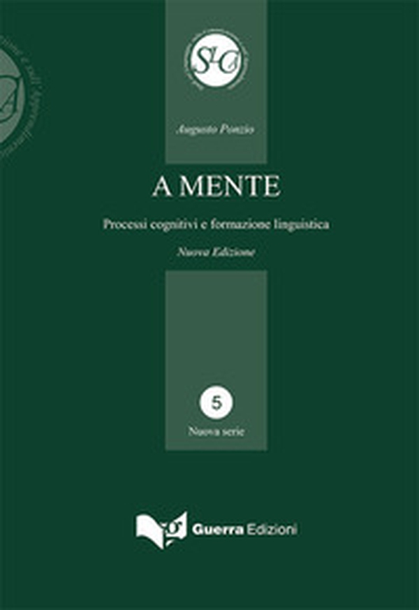 A mente. Processi cognitivi e formazione linguistica - Librerie.coop A mente. Processi cognitivi e formazione linguistica - Librerie.coop