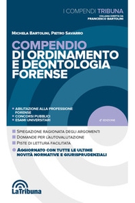 Compendio di ordinamento e deontologia forense - Librerie.coop