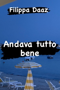 Andava tutto bene - Librerie.coop