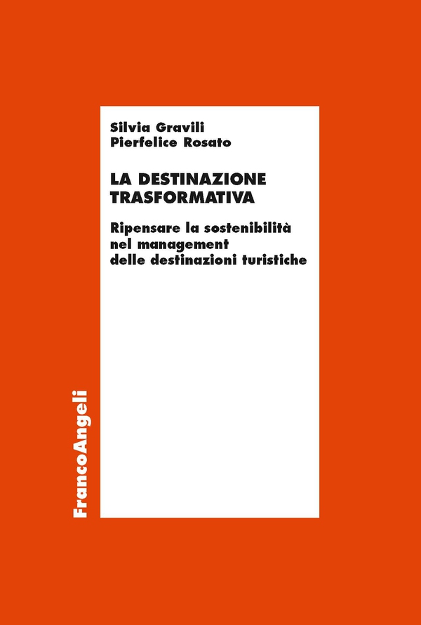La destinazione trasformativa - Librerie.coop La destinazione trasformativa - Librerie.coop