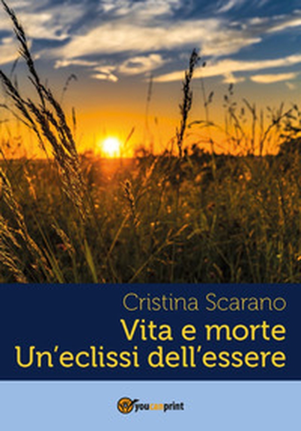 Vita e morte un'eclissi dell'essere - Librerie.coop Vita e morte un'eclissi dell'essere - Librerie.coop