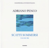 Scatti sommersi. I maestri della fotosub italiana - Librerie.coop Scatti sommersi. I maestri della fotosub italiana - Librerie.coop