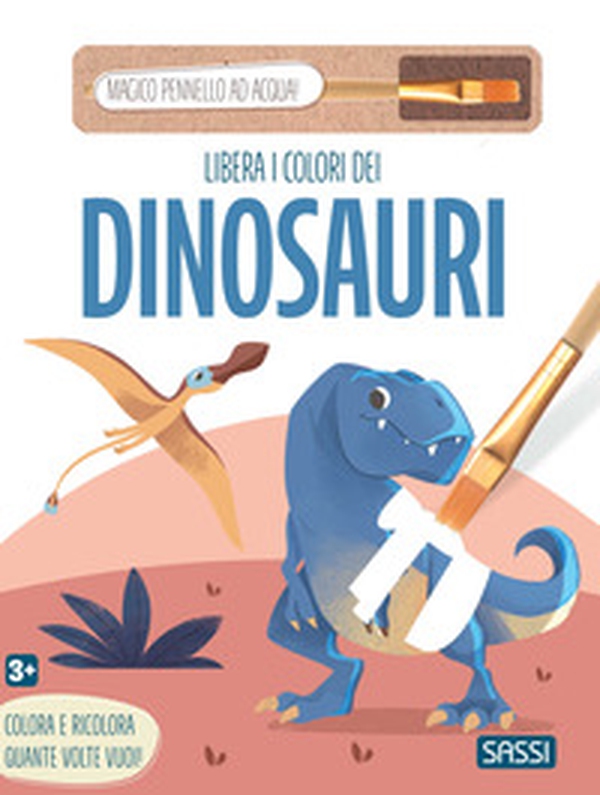 Libera i colori dei dinosauri - Librerie.coop Libera i colori dei dinosauri - Librerie.coop