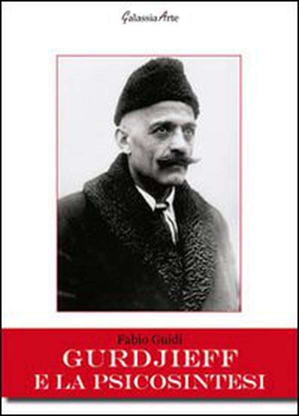 Gurdjieff e la psicosintesi - Librerie.coop Gurdjieff e la psicosintesi - Librerie.coop