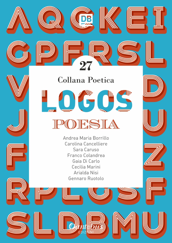 Collana Poetica Logos vol. 27 - Librerie.coop Collana Poetica Logos vol. 27 - Librerie.coop