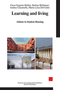 Learning and living. Abitare lo Student Housing - Librerie.coop Learning and living. Abitare lo Student Housing - Librerie.coop