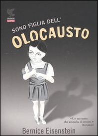Sono figlia dell'Olocausto - Librerie.coop