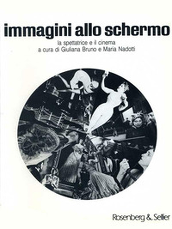 Immagini allo schermo. La spettatrice e il cinema - Librerie.coop