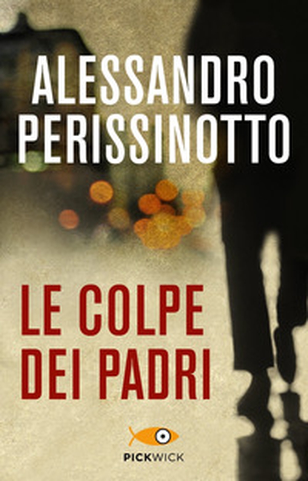 Le colpe dei padri - Librerie.coop Le colpe dei padri - Librerie.coop