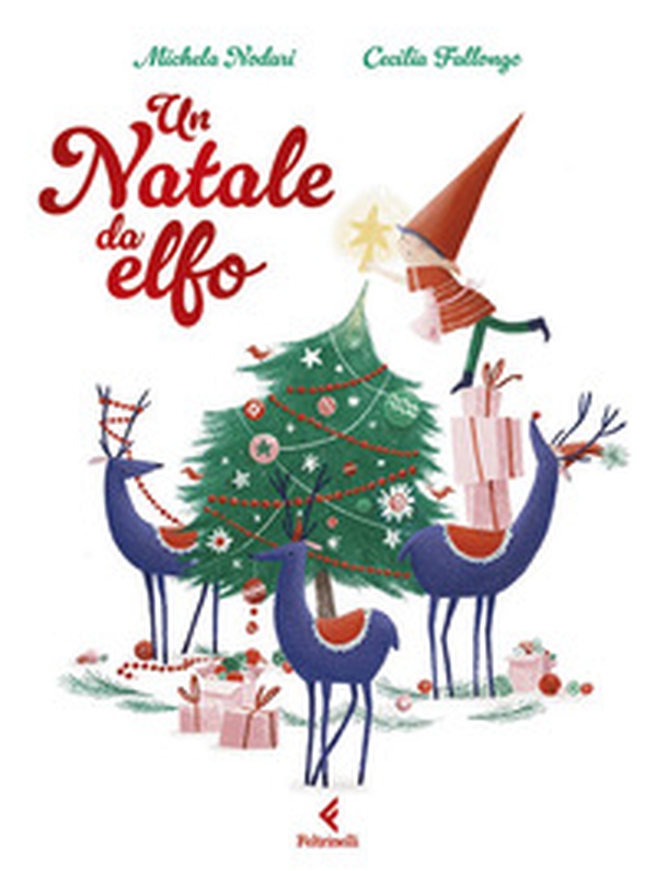 Un Natale da elfo - Librerie.coop Un Natale da elfo - Librerie.coop