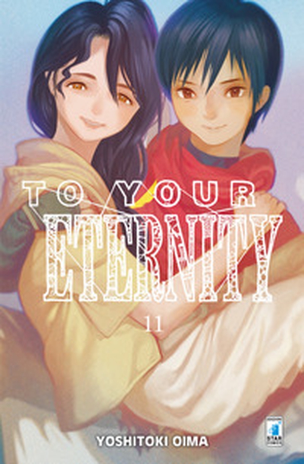 To your eternity - Vol. 11 - Librerie.coop To your eternity - Vol. 11 - Librerie.coop